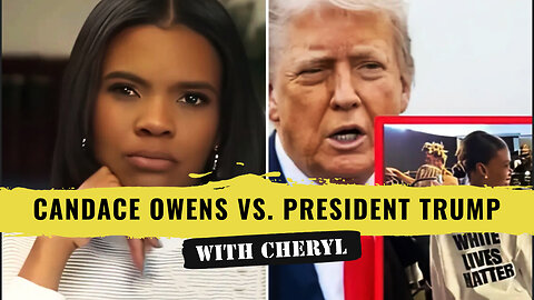 Candace Owens Turns on Donald Trump What's your Thoughts?