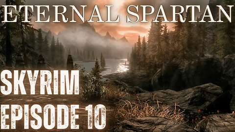 Skyrim Survival Mode Episode 10 (No Commentary)