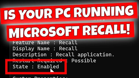 Check If Windows Recall Is Active & How To DISABLE Recall Snapshots In 24H2 Update