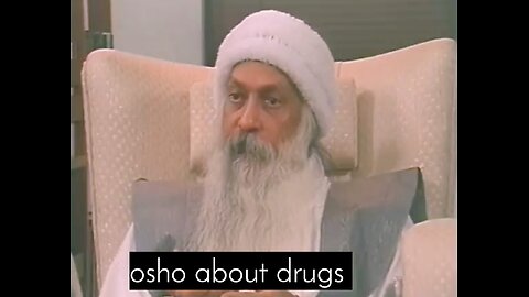 Osho about how to stop dr*gs from the society