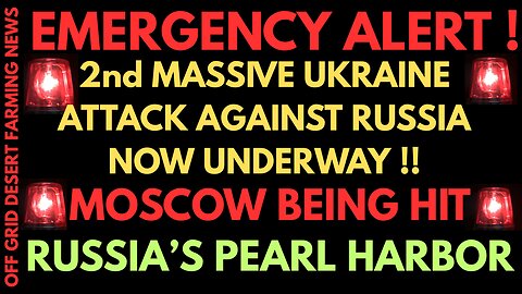 EMERGENCY ALERT !! 2ND MASSIVE DRONE ATTACK BY UKRAINE UNDERWAY...MOSCOW NOW BEING HIT !!