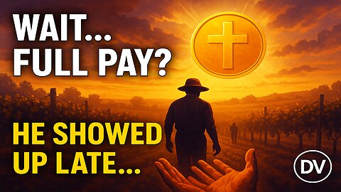 The SHOCKING Truth About God’s Grace | Matthew 20 Explained
