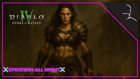 ☠️SPIN2WIN ALL NIGHT☠️| Diablo 4 ENDGAME| XBOX - Come hang!