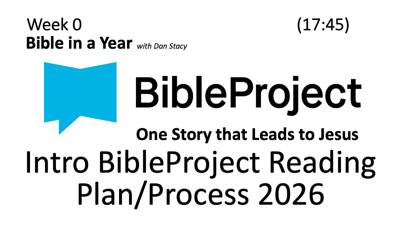 2026-01-07 Bible in a Year - Week 0