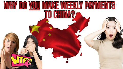 Do You Know How Much YOU ARE PAYING CHINA To Live In America? FIND OUT!