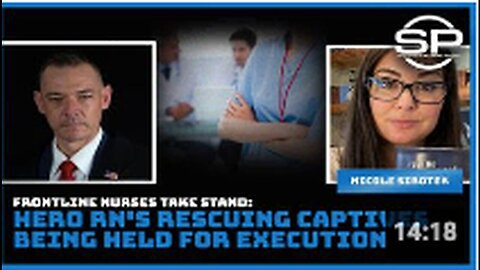 "Heroic Nurses on Frontline Rescue Captives from Imminent Execution"