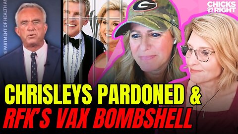 Chrisley’s Pardon, Trump’s Vaccine Smackdown, & Harvard’s Latest Woke Meltdown | Chicks on the Right