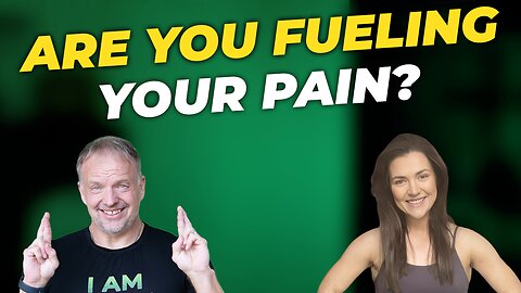 Are You Fueling Your Pain?