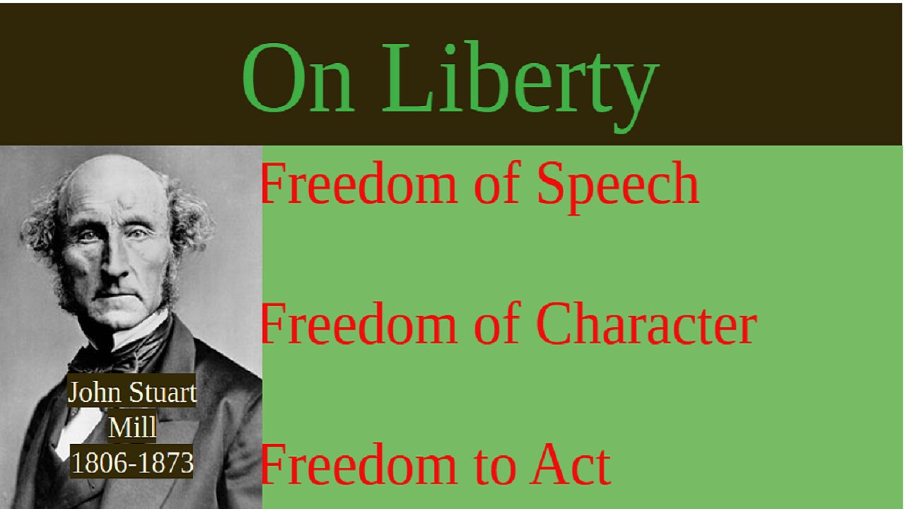 J. S. Mill On Liberty