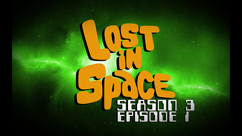Lost in Space – Season 3, Episode 1 (1967)