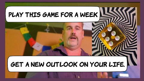 Play this Game for a Week. Get a New Outlook on Your Life.