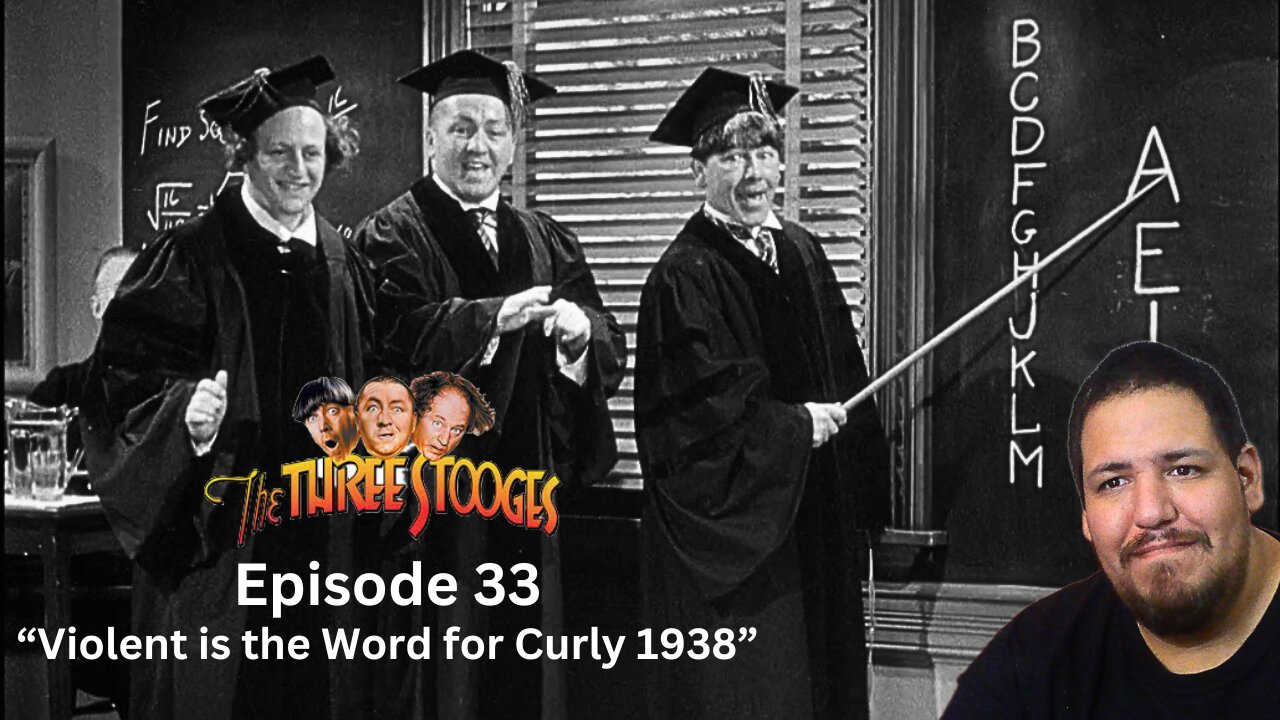 The Three Stooges | Episode 33 | "Violent is the Word for Curly 1938" | Reaction