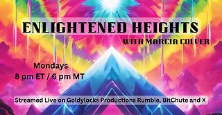 Enlightened Heights * Ep 112 * 28 April 2025