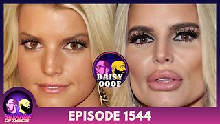 Episode 1544: Daisy Ooof