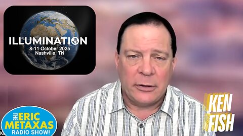 Ken Fish | Global Ministry Update & Illumination 2025
