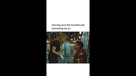 showing up to the function and and seeing my ex: 😔😔