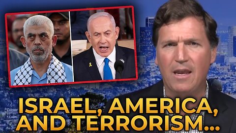 Tucker Carlson SLAMS Israel for Engaging in Mass Murder and Terrorism
