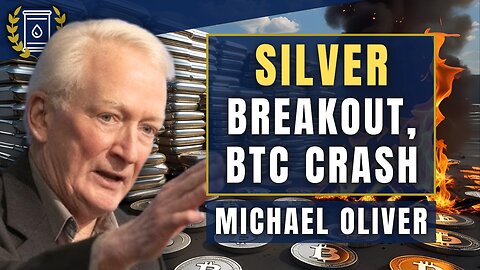 SILVER 'Burst' to $60+ By Year-End as Bitcoin COLLAPSES in Epic Crash: Michael Oliver
