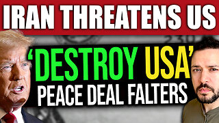 BREAKING: Iran Threatens to DESTROY the US & Trump - Peace Talks Falter