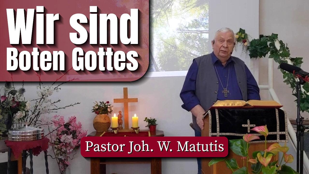 Wir sind Boten Gottes