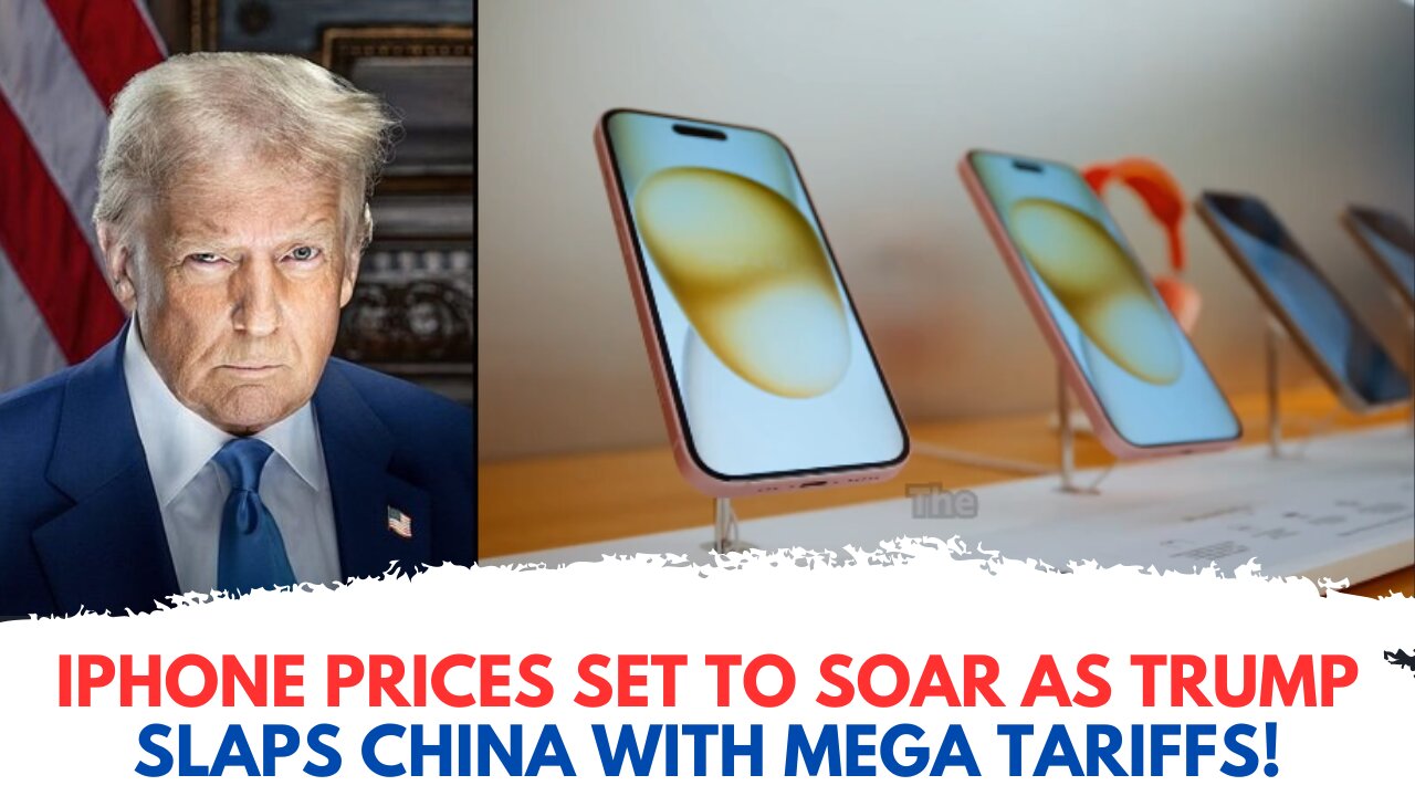 Trump's tariffs could TRIPLE the price of an iPhone!