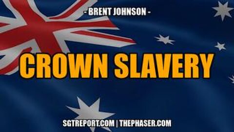 Crown Slavery -- Brent Johnson
