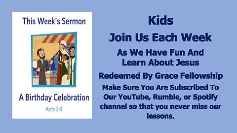 Sermons 4 Kids - A Birthday Celebration - Acts 2:1-21