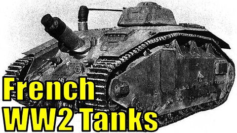 French World War 2 Tanks That Need Adding to War Thunder