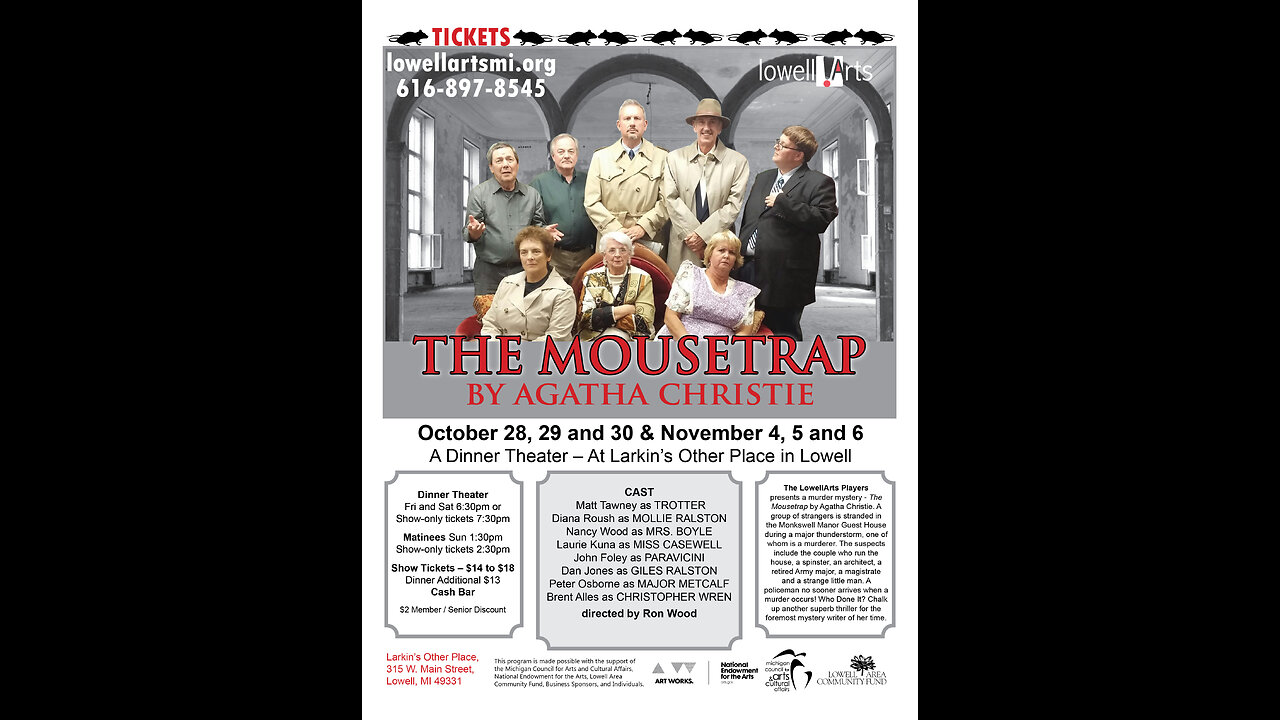 The Mousetrap Part II Lowell Arts October 2017