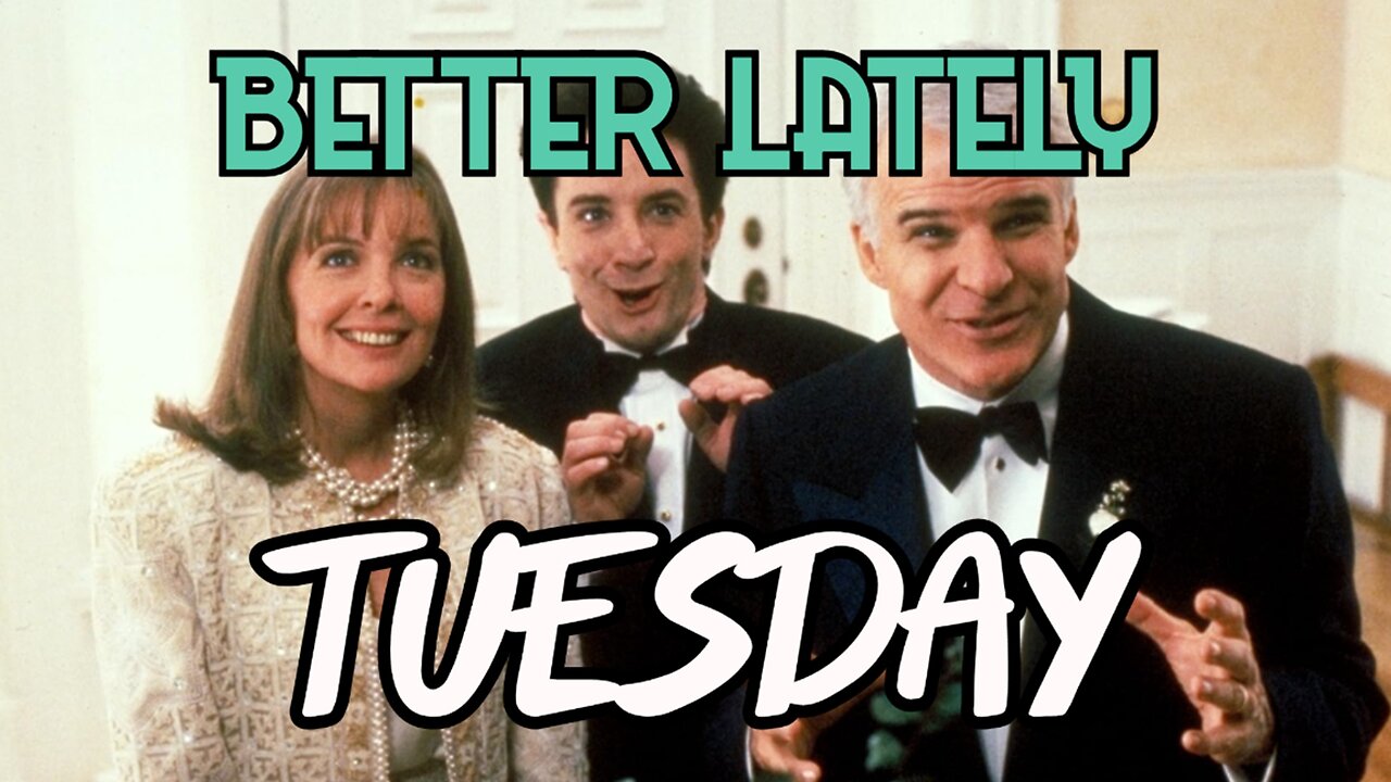 Better Lately - Tuesday
