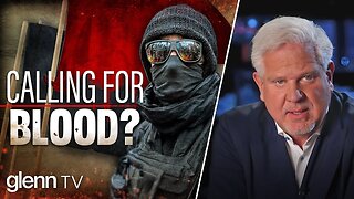 Glenn Beck WARNING: Prepare for the Rise of Left-Wing Violence in America