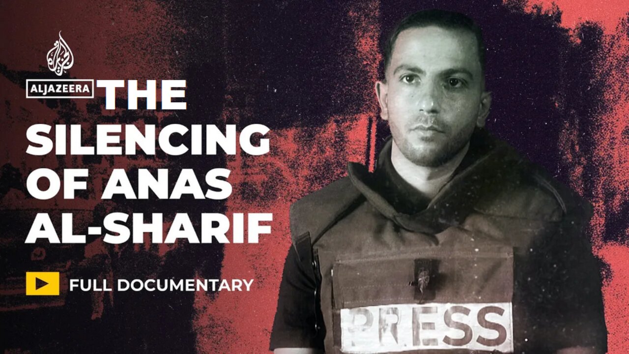 The Silencing Of Anas al-Sharif