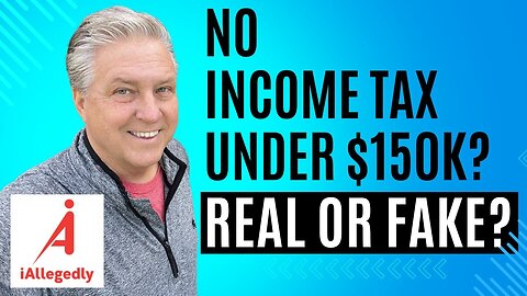 No Income Tax Under $150K? Game Changer or Fantasy?