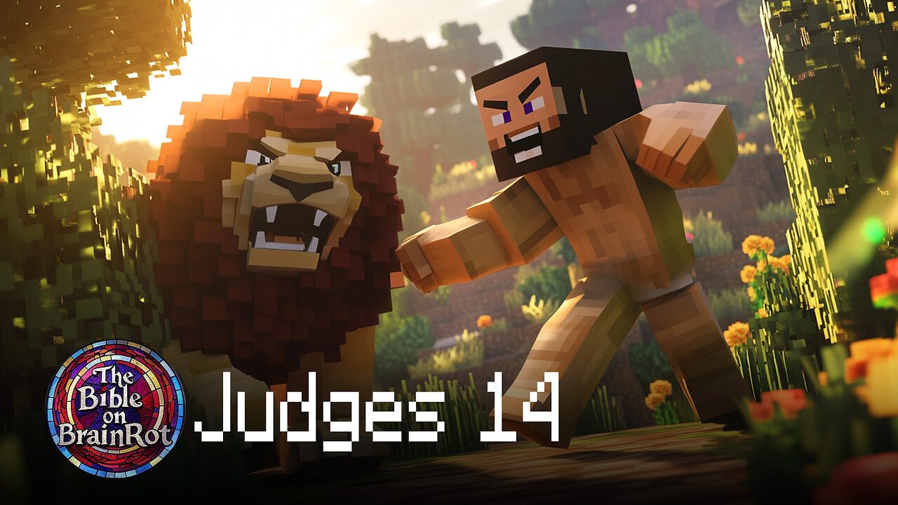 Judges 14 | The Bible on BrainRot