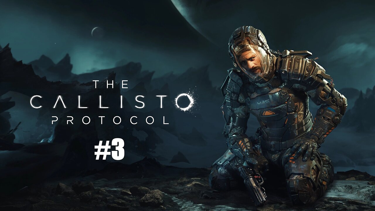 Habitat / The Callisto Protocol / Chapter 3