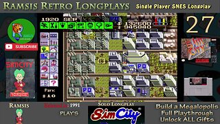 SimCity | SNES | 1991 | Build a Megalopolis + All Gifts | Retro Longplay | Episode 27