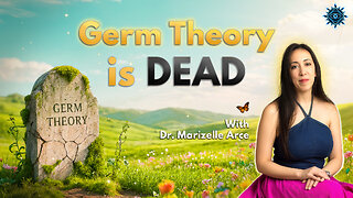 Are Germs Really the Enemy? Terrain Doctor Marizelle Arce DESTROYS Medical Myths