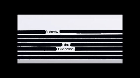 Follow the Silenced (2025) Full Movie