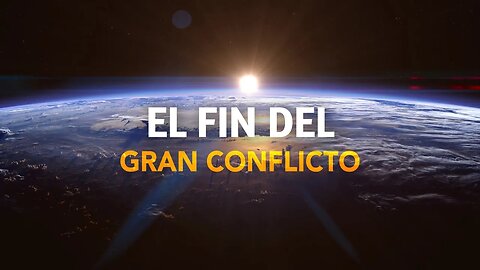 Escrito Está - El fin del gran conflicto