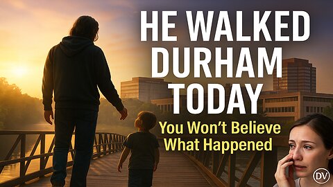 He Walked Through Durham | You Won’t Believe What Jesus Did