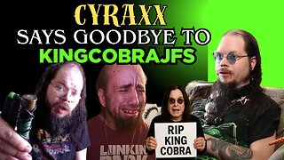 Cyraxx pays tribute to his little brother, KingCobraJFS