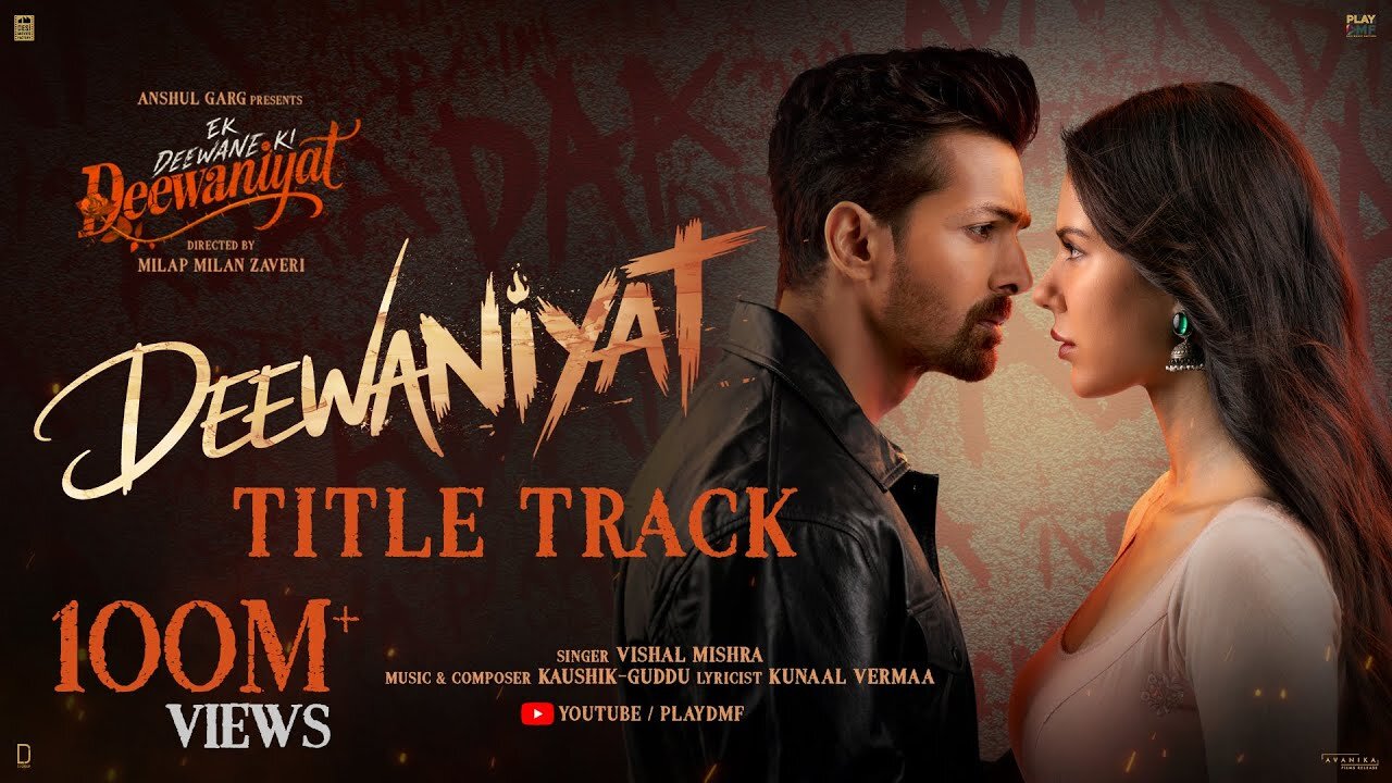 DEEWANIYAT Title Track - Ek Deewane Ki Deewaniyat | #Groovezone
