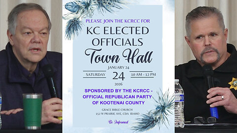 KCRCC's Kootenai County Elected Officials Town Hall, Jan. 24th 2026