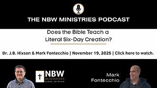 1371. Does the Bible Teach a Literal Six-Day Creation?