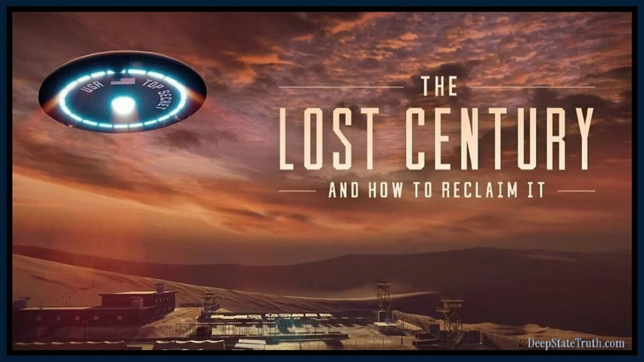 🎬 Documentary by Dr. Steven Greer: 'The Lost Century and How To Reclaim It' ✦ Hidden Tech That Could Liberate Humanity