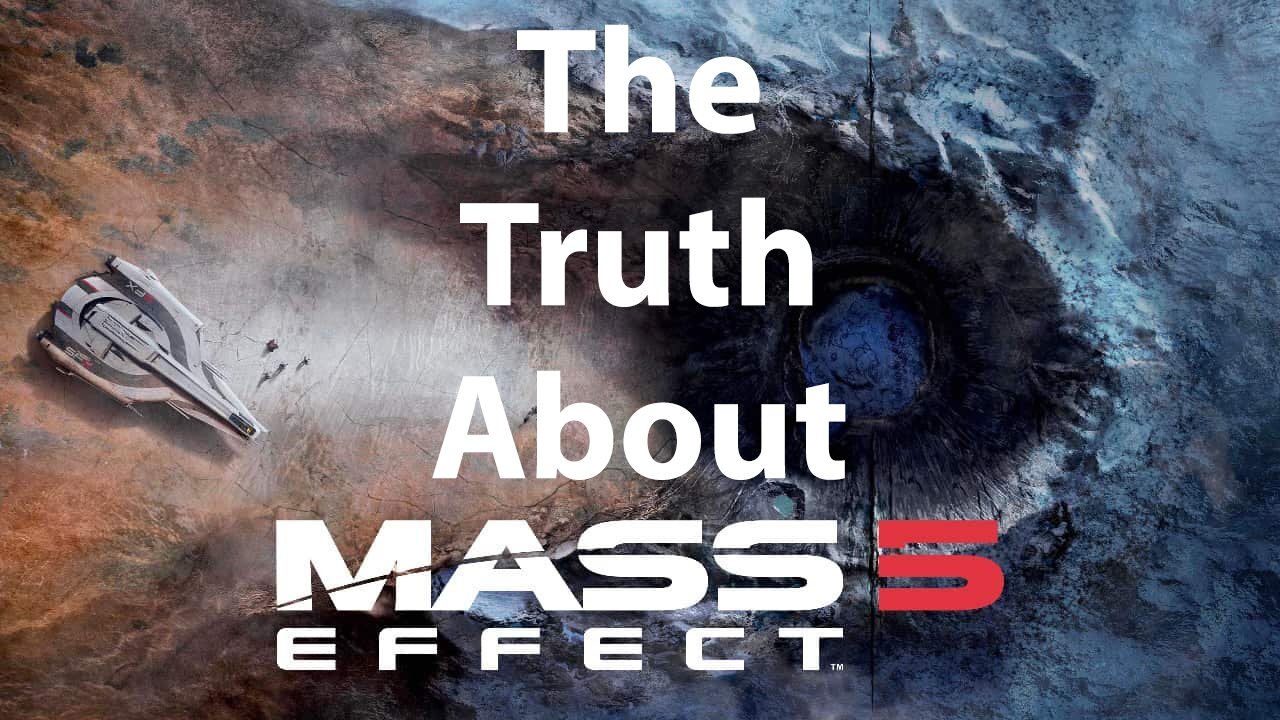 The Truth About Mass Effect 5