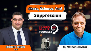 Shots, Science, And Suppression: Mark Nathaniel Mead On Health Policies & The New Direction Of HHS
