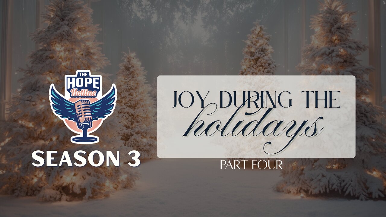 Joy in the Holidays! Part Four