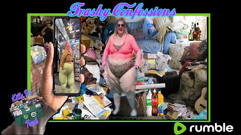 Trashy COnfessions
