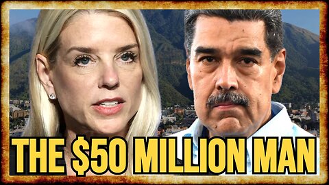 Pam Bondi Announces $50M REWARD for Info on Maduro